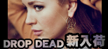 DROP DEAD CLOTHINGフットウェア＆アクセサリー新入荷！