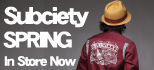Subciety2012春の新作続々入荷中！！