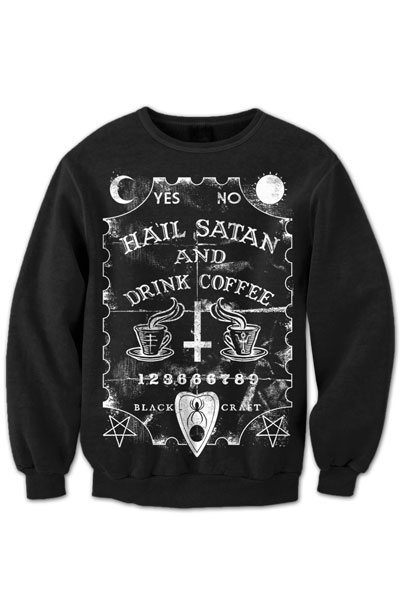BLACK CRAFT Hail Satan And Drink Coffee Crewneck