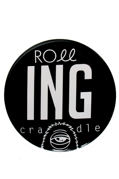 ROLLING CRADLE roll-ING CAN BADGE Black