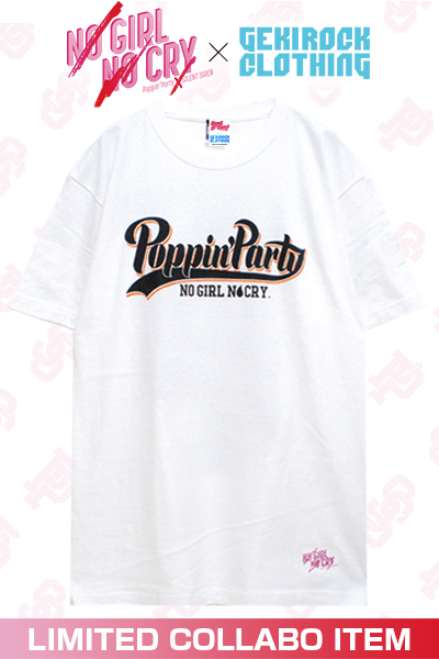 【ゲキクロ限定】Poppin'Party "NO GIRL NO CRY" S/S Tee Designed by RIPDW 戸山香澄ver.