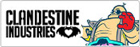 CLANDESTINE INDUSTRIES