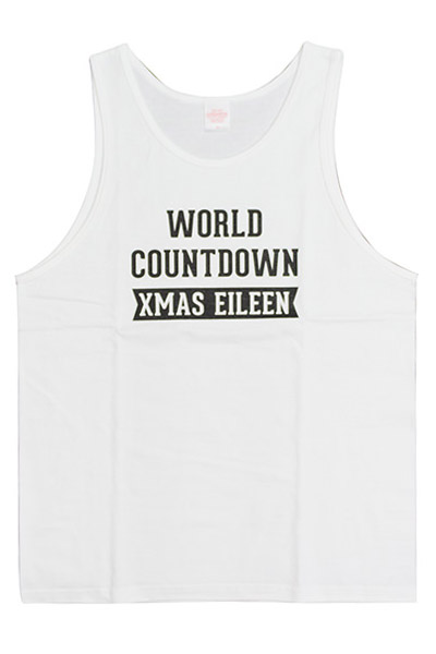 Xmas Eileen 『WORLD COUNTDOWN』タンクトップ WHT