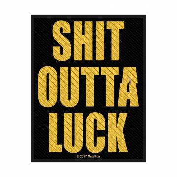 【予約商品】METALLICA Woven Patch: Shit Outta Luck (Standard)