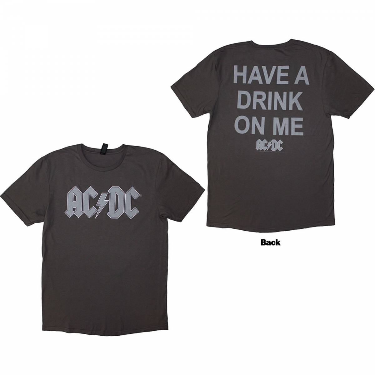 【予約商品】AC/DC バンドTシャツ ユニセックス: Have A Drink On Me (Grey) (Back Print) - GREY