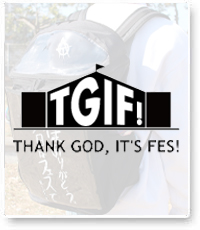 TGIF! THANK GOD, IT’S FES!